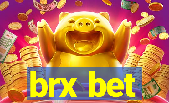 brx bet